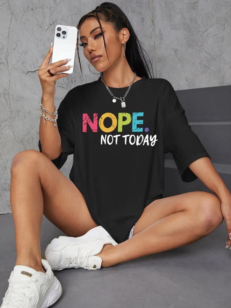 Ladies Oversized Nope Not Today Short Sleeves T-Shirt for Effortless Style in Ladies Oversized T-Shirt Fashion