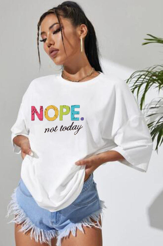 Ladies Oversized Nope Not Today Short Sleeves T-Shirt for Effortless Style in Ladies Oversized T-Shirt Fashion